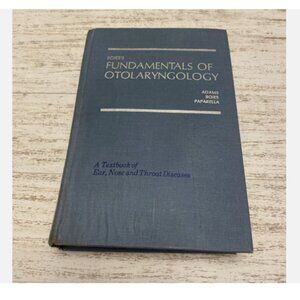 FUNDAMENTALS OF OTOLARYNGOLOGY Boies’s Adams Papaella 1978 Hardcover